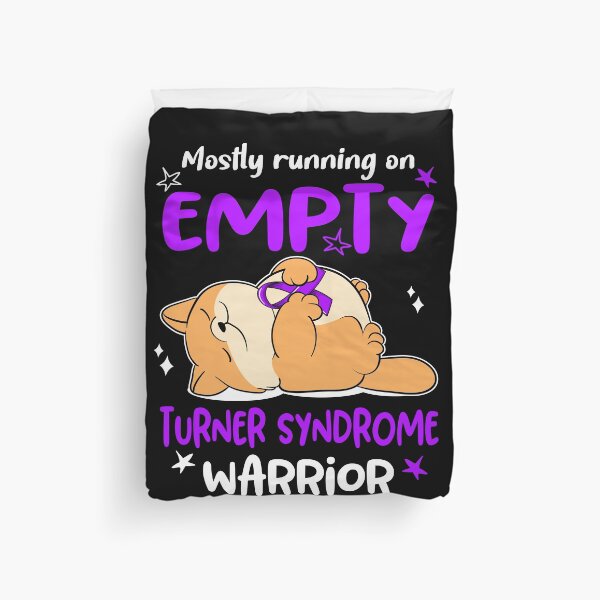 Item preview, Mostly running on Empty Turner Syndrome Warrior designed and sold by ElizabethS809.
