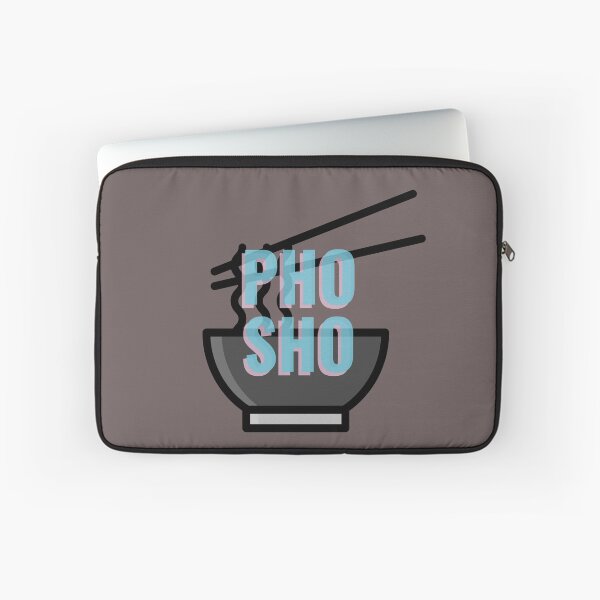 Item preview, Pho Sho designed and sold by Adfinn.