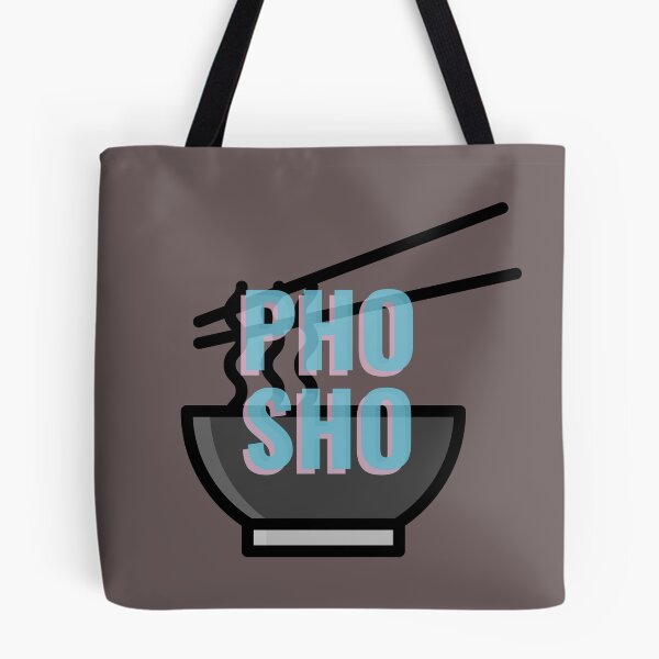 Item preview, Pho Sho designed and sold by Adfinn.