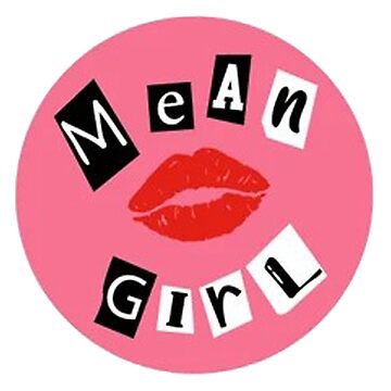 Mean Girl | Sticker