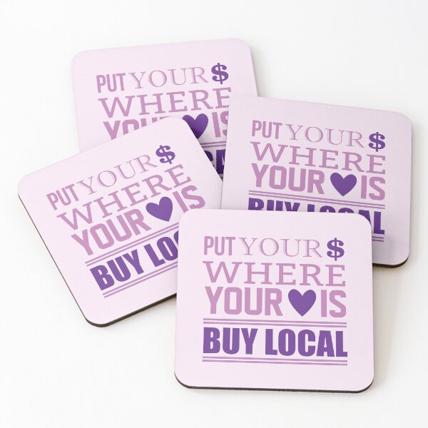 Item preview, Put Your$ Where Your Love is Buy Local designed and sold by bolimj.