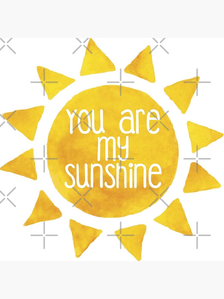 "you are my sunshine" Canvas Print for Sale by Wanderlust40 Redbubble