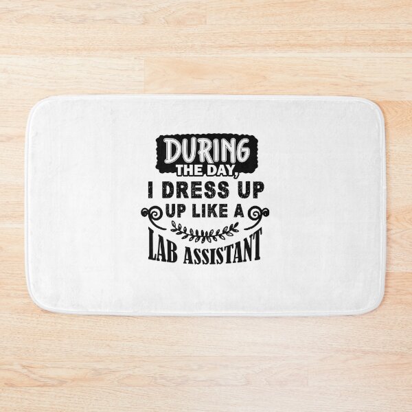 Item preview, During The Day I Dress Up Like A Lab Assistant designed and sold by UnknownArtistt.