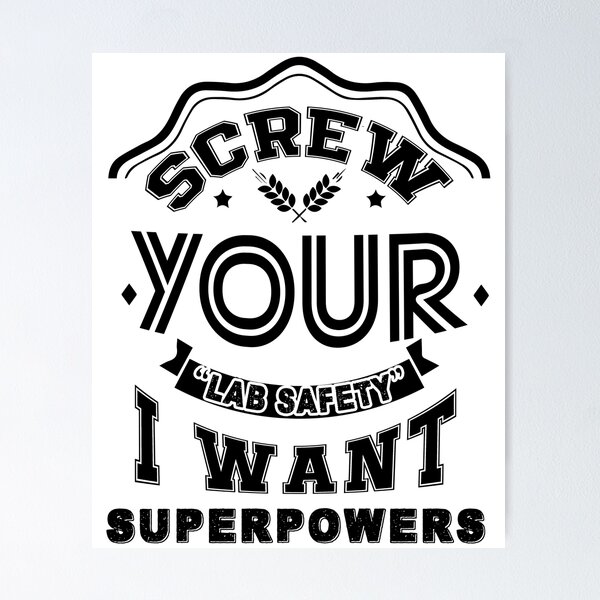 Item preview, Lab Technician Screw Your Lab Safety designed and sold by UnknownArtistt.