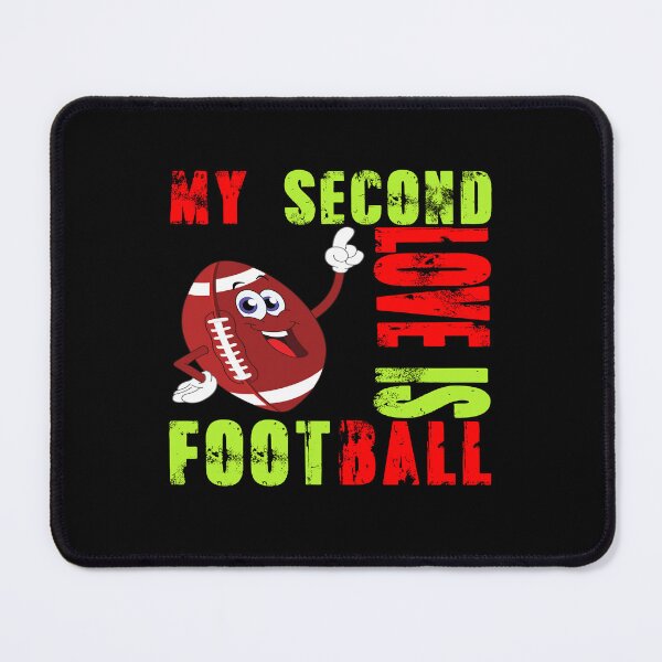 Item preview, MY SECOND LOVE IS FOOTBALL IN LIFE. designed and sold by stopamoment.
