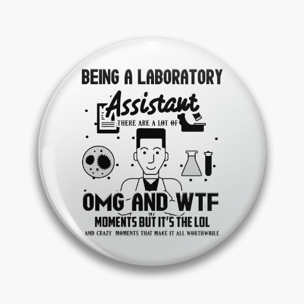 Item preview, Being A Laboratory Assistant designed and sold by UnknownArtistt.