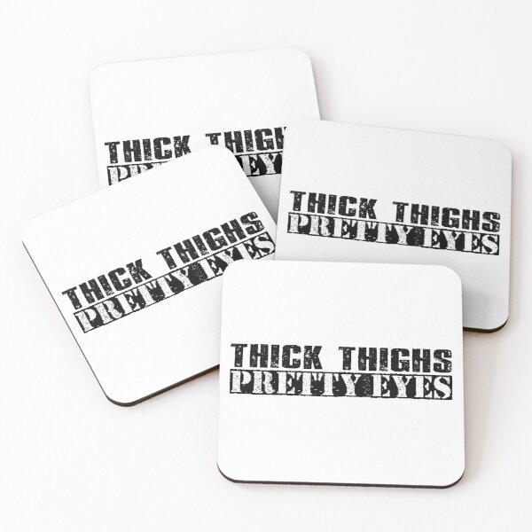 Item preview, Thick Thighs Pretty Eyes - Vintage Black Text  designed and sold by Whimsical  Thinker.