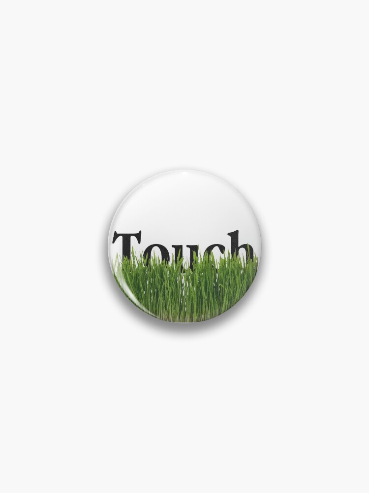 TOUCH SOME GRASS MEME  Pin for Sale by xenocene