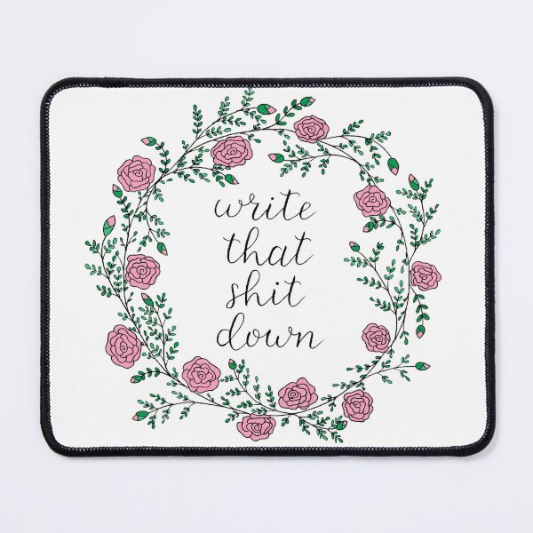 Item preview, Write That Shit Down!  (Pink) designed and sold by morningbee.