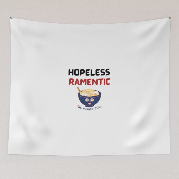 Item preview, Hopeless Ramentic | Ramen quotes designed and sold by budgetostrich.
