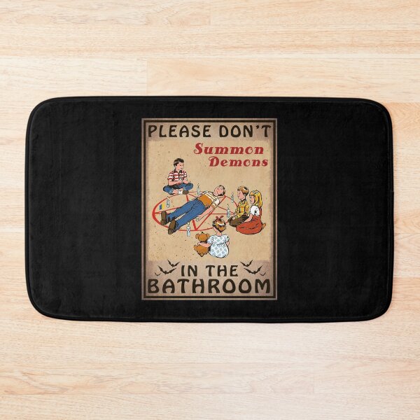 Item preview, Please Don't Summon Demon In The Bathroom designed and sold by sirineguchiy99.