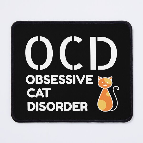 Item preview, ocd obsessive cat disorder designed and sold by boohenterprise.