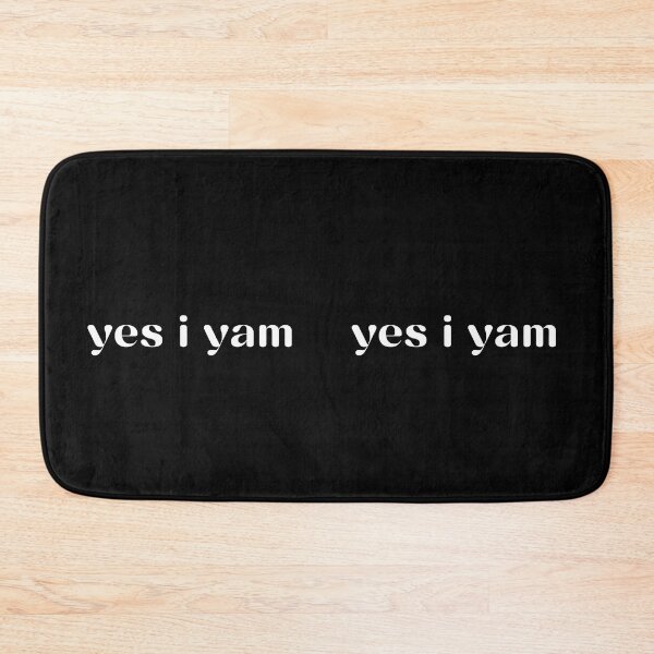 Item preview, Yes I Yam designed and sold by pookamon14.
