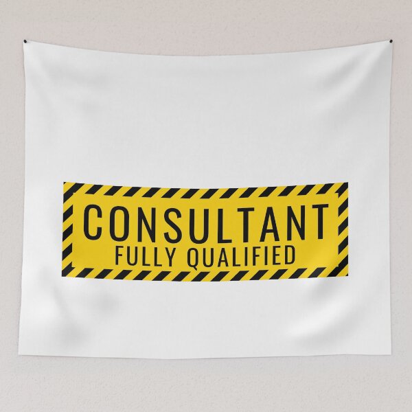 Item preview, Consultant Fully Qualified designed and sold by Quirky Dez.