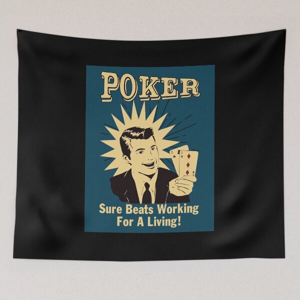 Item preview, Poker Sure Beats Working For A Living Funny designed and sold by sirineguchiy99.