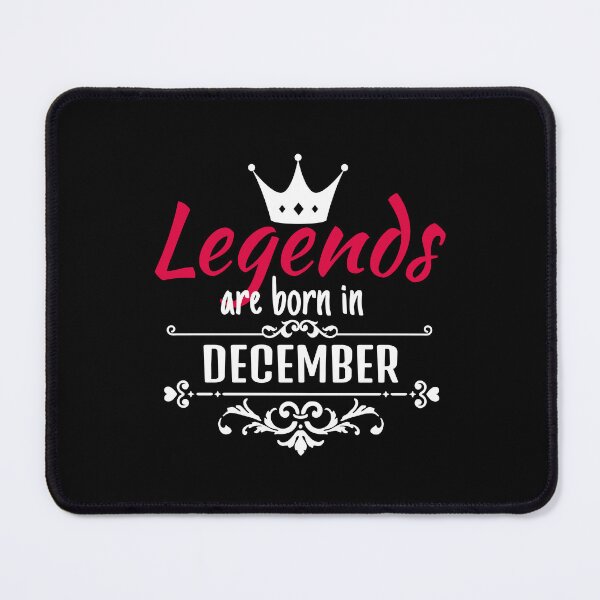 Item preview, Legends are born in December designed and sold by boohenterprise.