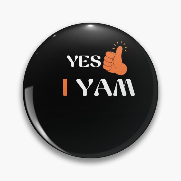 Item preview, Yes I Yam designed and sold by pookamon14.