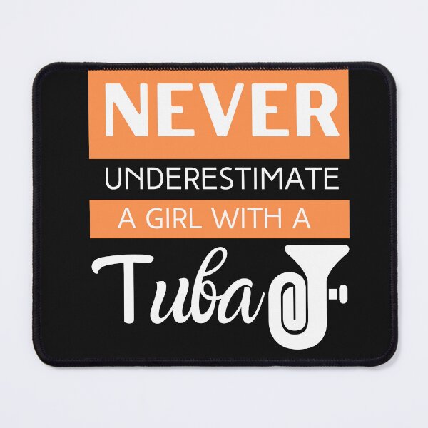 Item preview, Never Underestimate A Girl With A Tuba designed and sold by bonus24.