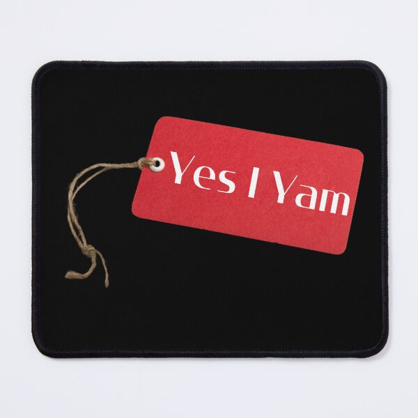 Item preview, Yes I Yam designed and sold by pookamon14.