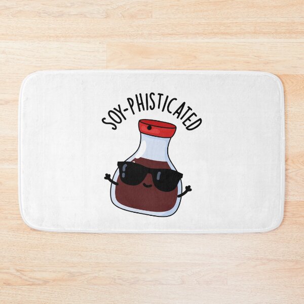 Item preview, Soy-pohisticated Funny Soy Sauce Puns  designed and sold by punnybone.