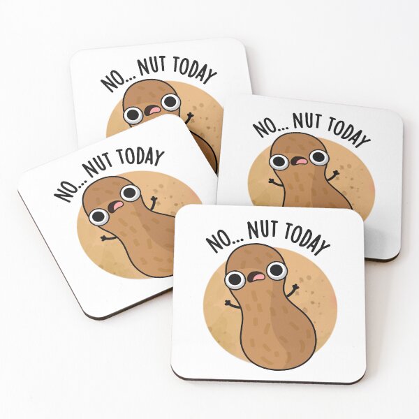 Item preview, No Nut Today Funny Peanut Puns  designed and sold by punnybone.