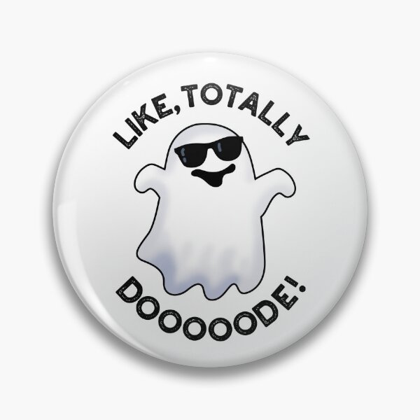 Item preview, Like Totally Doooode Funny Ghost Puns  designed and sold by punnybone.