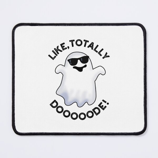 Item preview, Like Totally Doooode Funny Ghost Puns  designed and sold by punnybone.