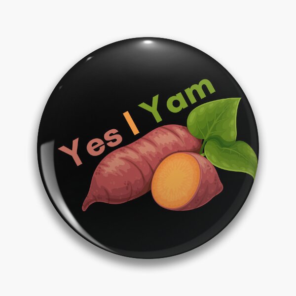 Item preview, Yes I Yam designed and sold by pookamon14.
