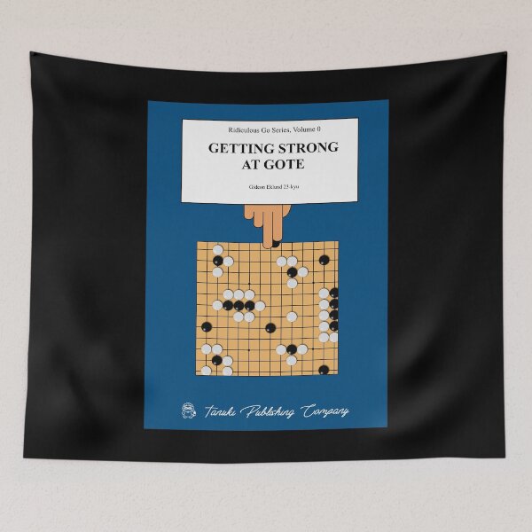 Item preview, Getting Strong at Gote designed and sold by Gidman77.