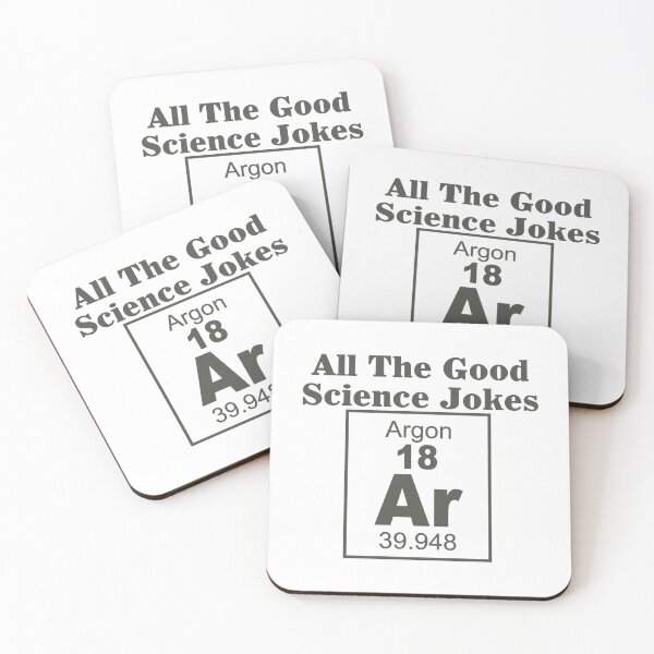 Item preview, All The Good Science Jokes Argon Element designed and sold by Abaddon-art.