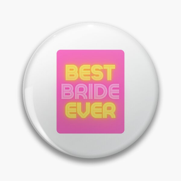 Item preview, Bridal Party Sign "Best Bride Ever" for Bridal Shower designed and sold by Kubala.