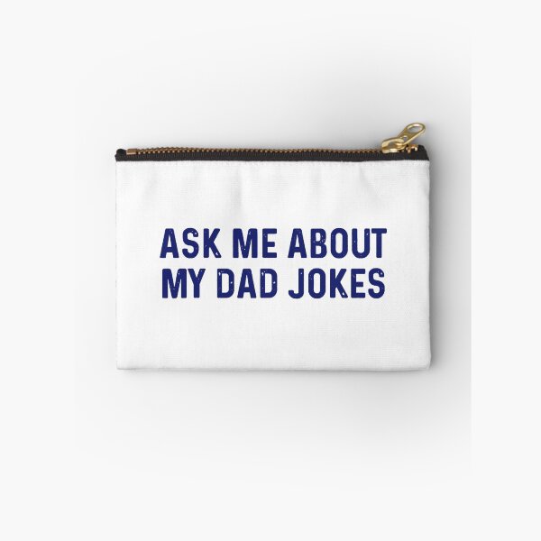 Item preview, Ask Me About My Dad Jokes designed and sold by Abaddon-art.