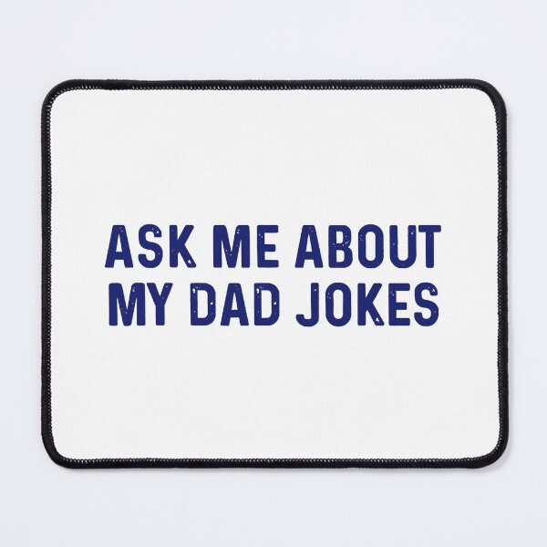 Item preview, Ask Me About My Dad Jokes designed and sold by Abaddon-art.