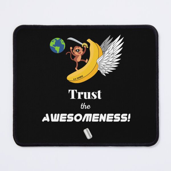 Item preview, Trust The Awesomeness! - Expeditionary Force - Skippy. Essential designed and sold by AprilLynnette9.