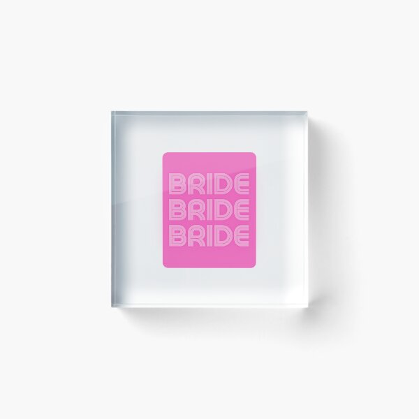 Item preview, Bridal Party Sign "Bride Bride Bride" for Bridal Shower designed and sold by Kubala.