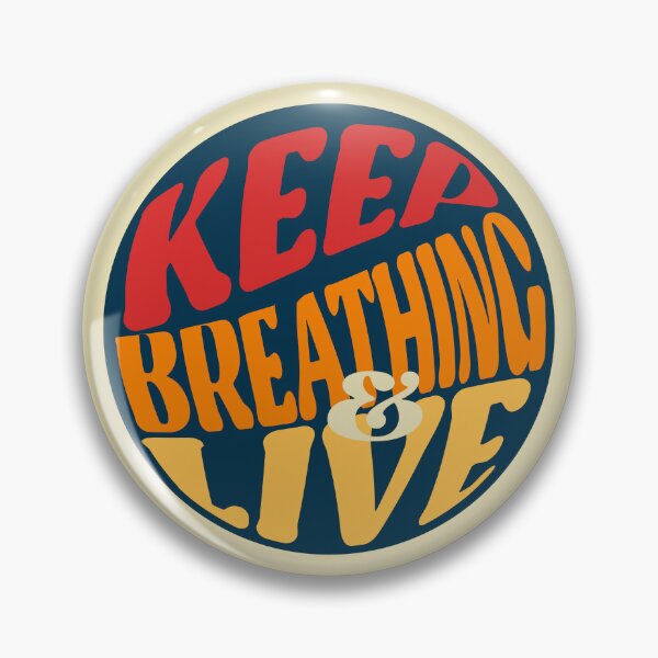 Item preview, reminder sentence "Keep Breathing & Live" designed and sold by maarse.