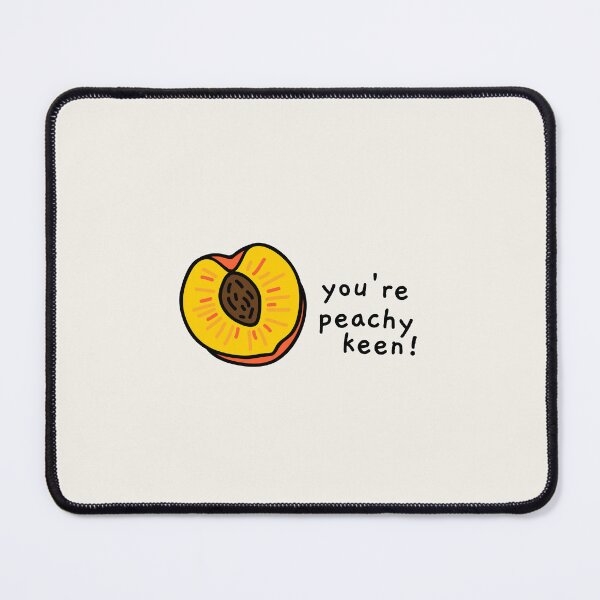 Item preview, you're peachy keen! designed and sold by AprilCreations.