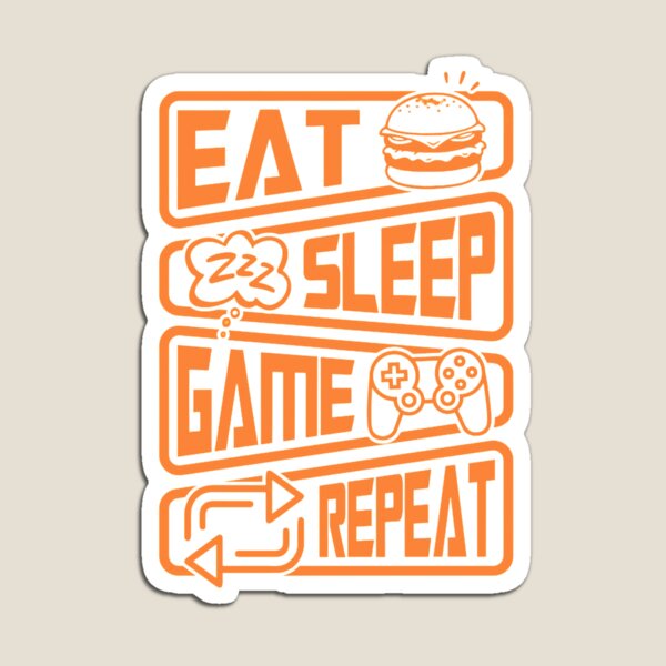 Item preview, Eat Sleep Game Repeat | Gamer quotes designed and sold by RIGHT BRAIN DESIGNS.