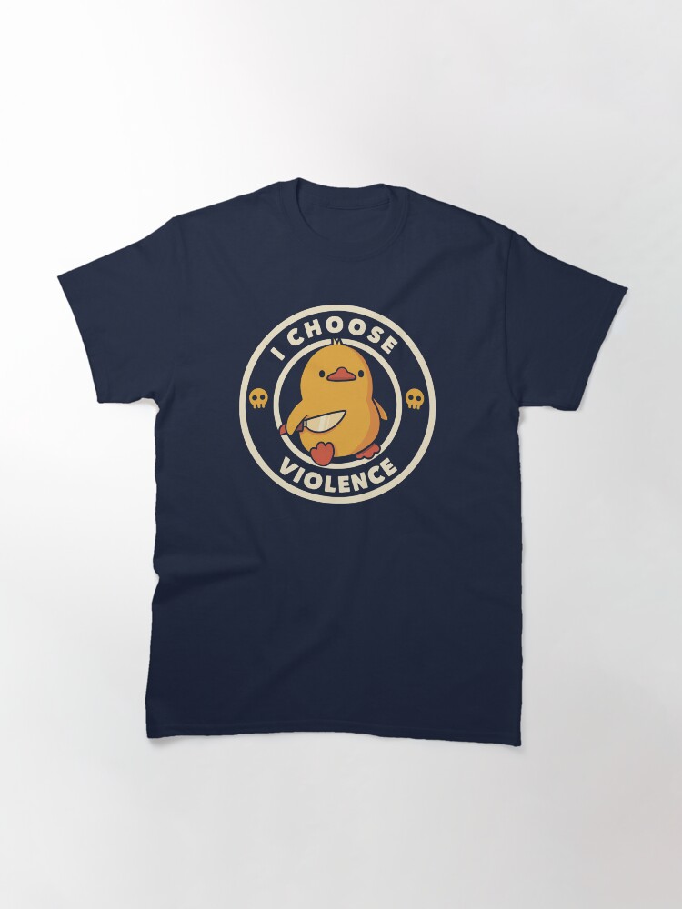 Thumbnail 3 von 7, Classic T-Shirt, Ich wähle Gewalt Lustige Ente von Tobe Fonseca designt und verkauft von tobiasfonseca.