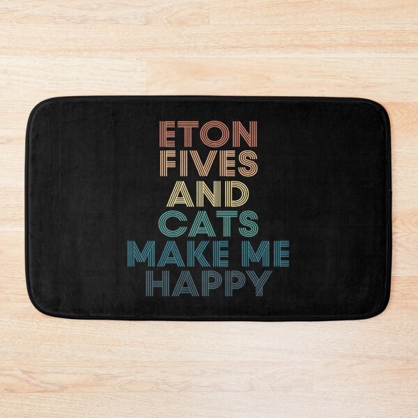 Item preview, Eton Fives And Cats Make Me Happy designed and sold by kindxinn.