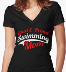 Loud & Proud Swimming Mom Women's Fitted V-Neck T-Shirt