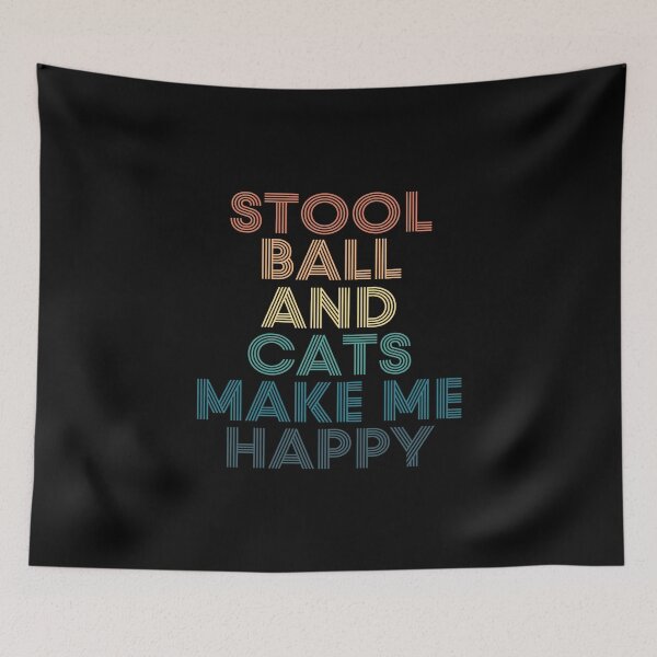 Item preview, Stool ball And Cats Make Me Happy designed and sold by kindxinn.