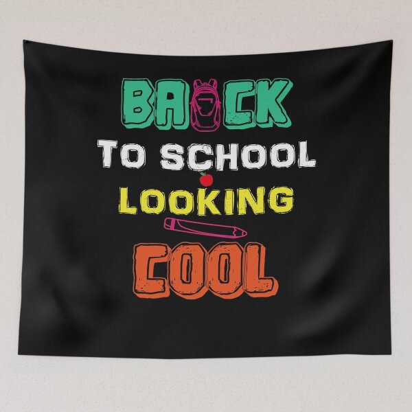 Item preview, back to school looking cool Back to School Teacher Welcome First Day of School Teacher Kindergart designed and sold by michonzerbew.