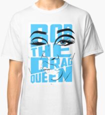 Camiseta clásica Bob the Drag Queen