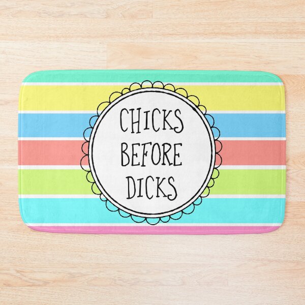 Item preview, Chicks Before Dicks designed and sold by Adam Regester.