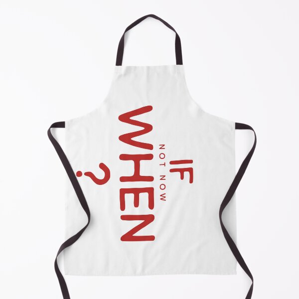 Item preview, If not now When!! designed and sold by Miri-amI.