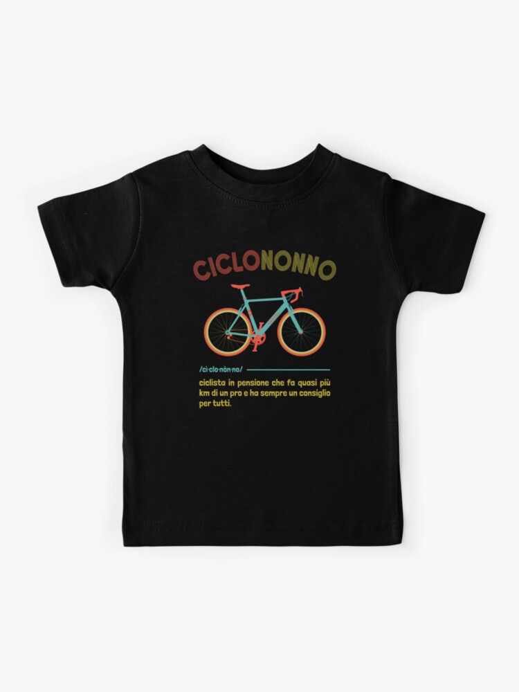 Ciclononno Frasi Bici Uomo Divertenti per il Nonno Ciclista Kids T-Shirt  for Sale by grinta2021