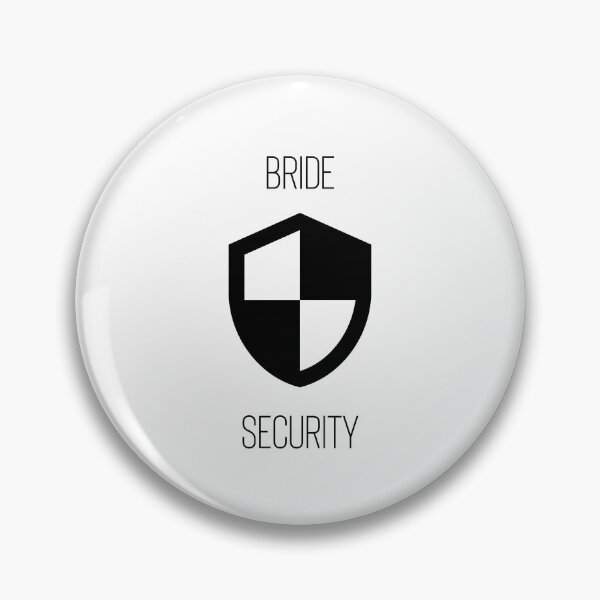 Item preview, Bride Security for Bridal Party or Bridal Shower designed and sold by Kubala.