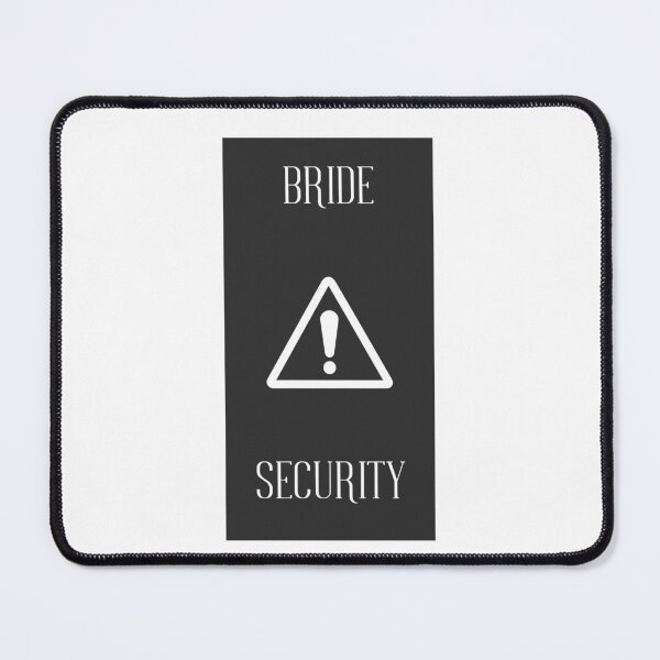 Item preview, Bride Security Black and White for Bridal Party or Bridal Shower designed and sold by Kubala.