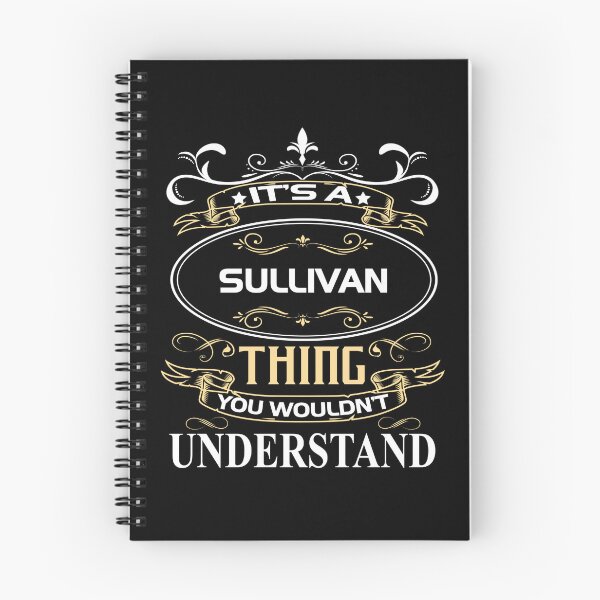 Item preview, Sullivan Name Shirt It's A Sullivan Thing You Wouldn't Understand designed and sold by BrookHBung.
